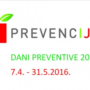 DANI PREVENTIVE 2016. - Znanjem do preventive